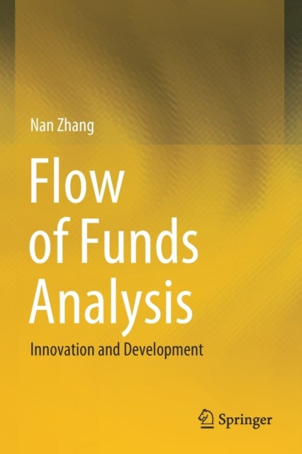 Flow of Funds Analysis - Innovation and Development