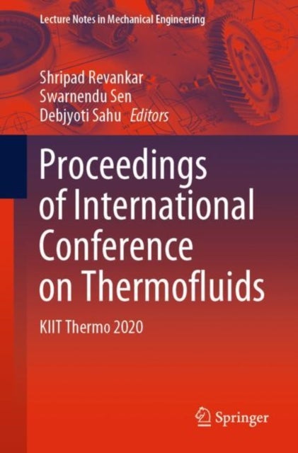 Proceedings of International Conference on Thermofluids - KIIT Thermo 2020