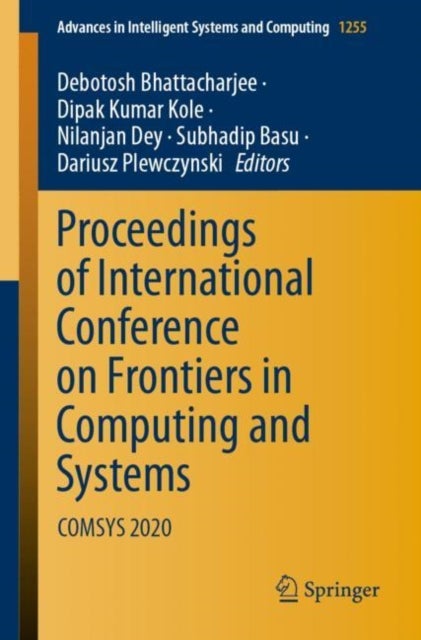 Proceedings of International Conference on Frontiers in Computing and Systems - COMSYS 2020
