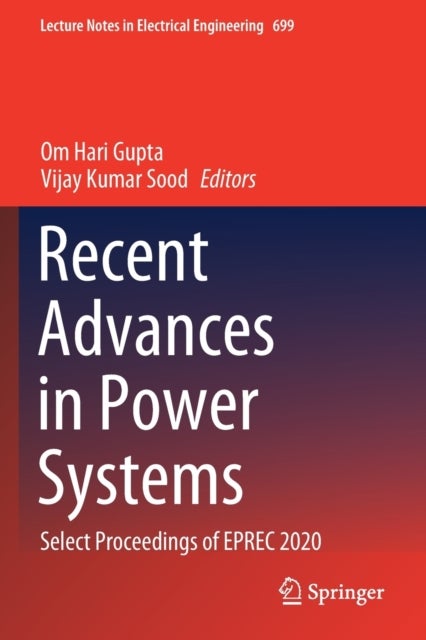 Recent Advances in Power Systems - Select Proceedings of EPREC 2020