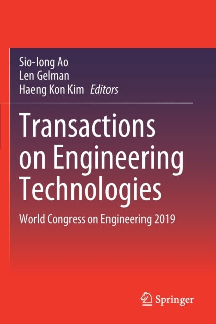Transactions on Engineering Technologies - World Congress on Engineering 2019