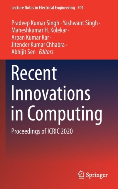 Recent Innovations in Computing - Proceedings of ICRIC 2020