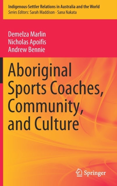 Aboriginal Sports Coaches, Community, and Culture
