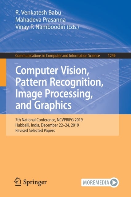 Computer Vision, Pattern Recognition, Image Processing, and Graphics - 7th National Conference, NCVPRIPG 2019, Hubballi, India, December 22–24, 2019, Revised Selected Papers
