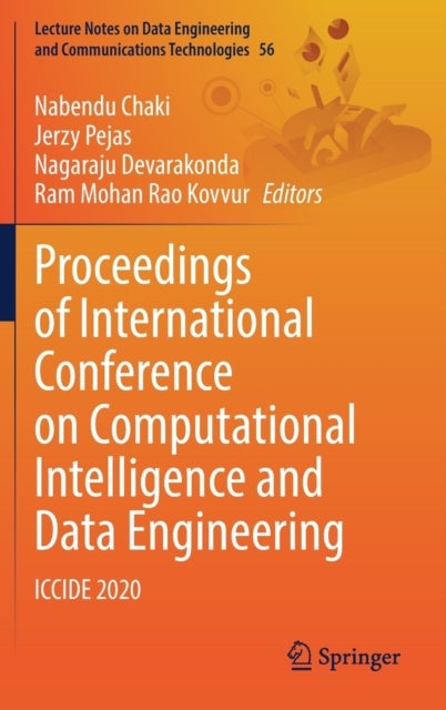 Proceedings of International Conference on Computational Intelligence and Data Engineering - ICCIDE 2020