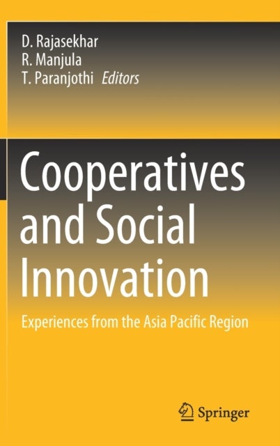 Cooperatives and Social Innovation - Experiences from the Asia Pacific Region