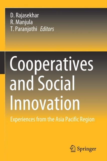 Cooperatives and Social Innovation - Experiences from the Asia Pacific Region