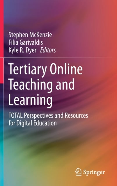 Tertiary Online Teaching and Learning - TOTAL Perspectives and Resources for Digital Education