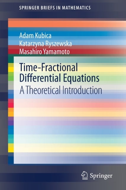 Time-Fractional Differential Equations - A Theoretical Introduction