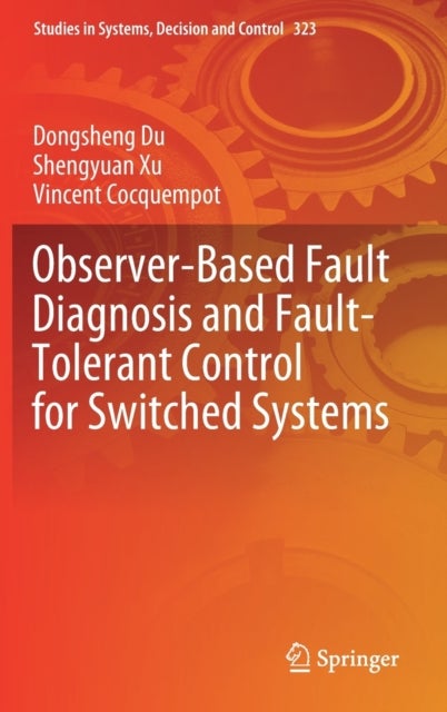Observer-Based Fault Diagnosis and Fault-Tolerant Control for Switched Systems
