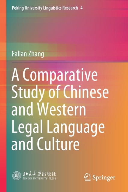 A Comparative Study of Chinese and Western Legal Language and Culture