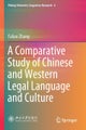 A Comparative Study of Chinese and Western Legal Language and Culture