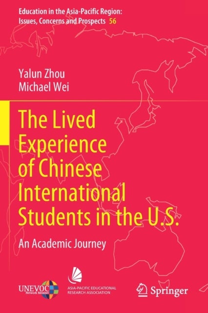 The Lived Experience of Chinese International Students in the U.S. - An Academic Journey