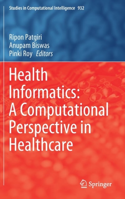 Health Informatics: A Computational Perspective in Healthcare