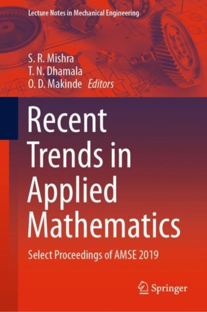 Recent Trends in Applied Mathematics - Select Proceedings of AMSE 2019