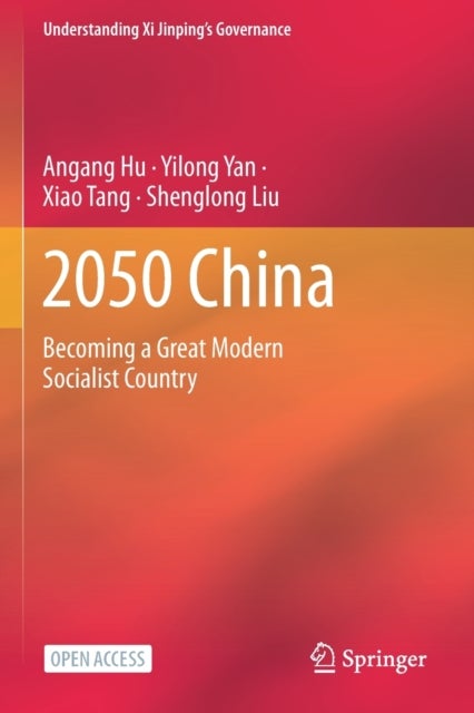 2050 China - Becoming a Great Modern Socialist Country