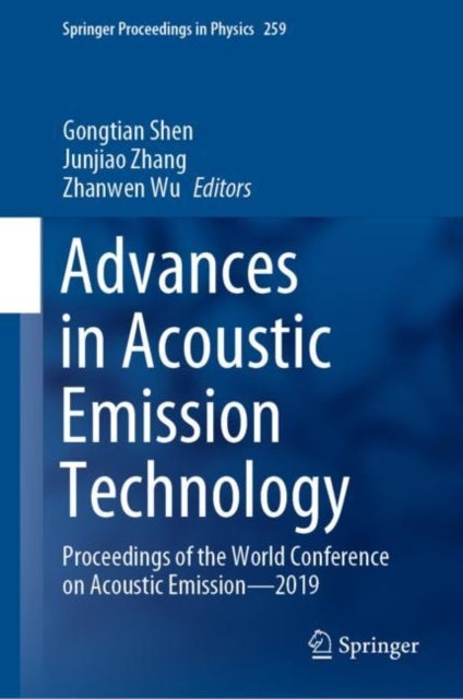 Advances in Acoustic Emission Technology - Proceedings of the World Conference on Acoustic Emission—2019