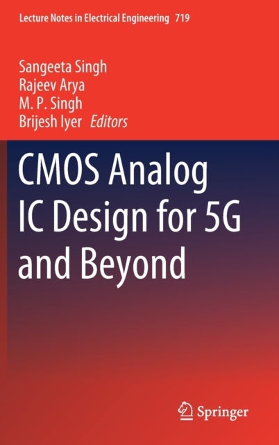CMOS Analog IC Design for 5G and Beyond