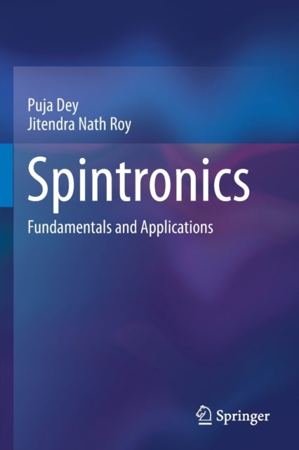 Spintronics - Fundamentals and Applications