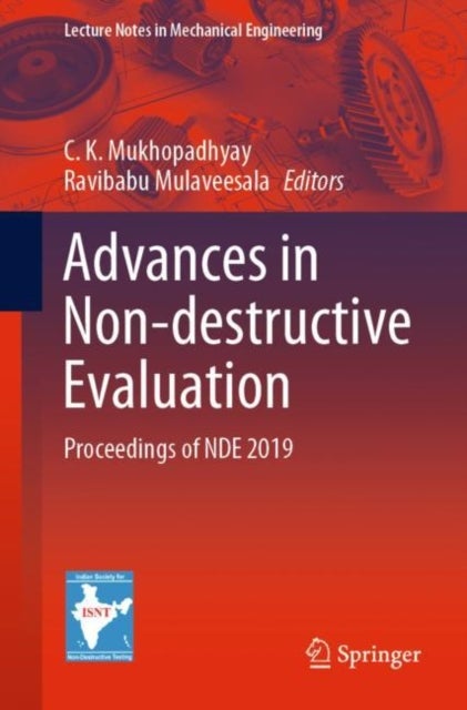 Advances in Non-destructive Evaluation - Proceedings of NDE 2019