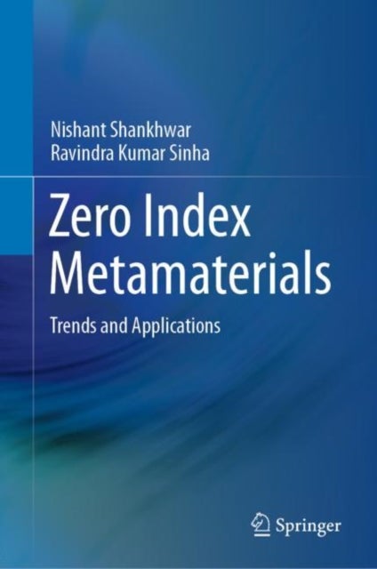 Zero Index Metamaterials - Trends and Applications