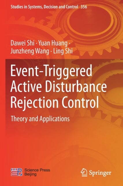 Event-Triggered Active Disturbance Rejection Control - Theory and Applications