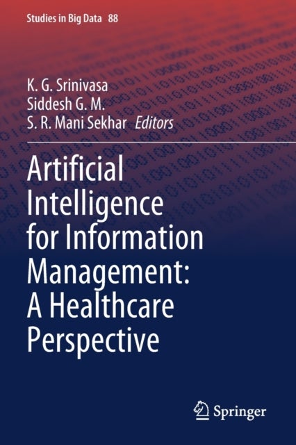 Artificial Intelligence for Information Management: A Healthcare Perspective