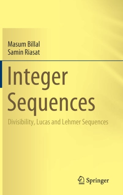 Integer Sequences - Divisibility, Lucas and Lehmer Sequences