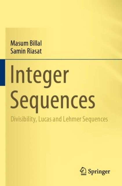 Integer Sequences - Divisibility, Lucas and Lehmer Sequences
