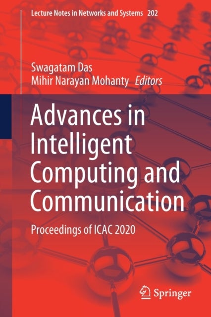 Advances in Intelligent Computing and Communication - Proceedings of ICAC 2020