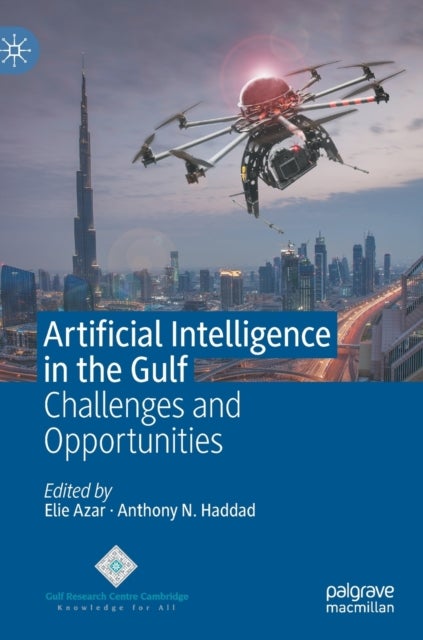 Artificial Intelligence in the Gulf - Challenges and Opportunities