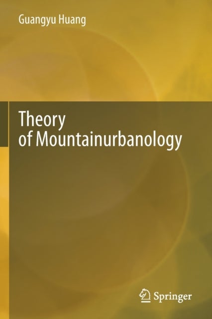 Theory of Mountainurbanology