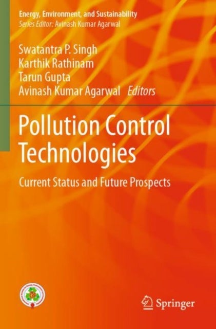 Pollution Control Technologies - Current Status and Future Prospects