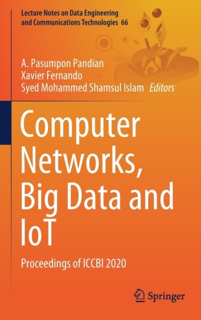 Computer Networks, Big Data and IoT - Proceedings of ICCBI 2020