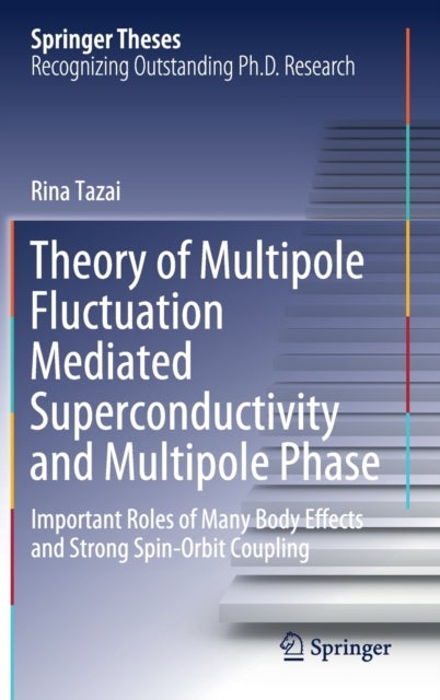 Theory of Multipole Fluctuation Mediated Superconductivity and Multipole Phase - Important Roles of Many Body Effects and Strong Spin-Orbit Coupling