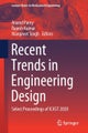 Recent Trends in Engineering Design