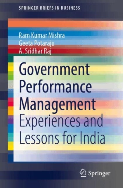 Government Performance Management - Experiences and Lessons for India