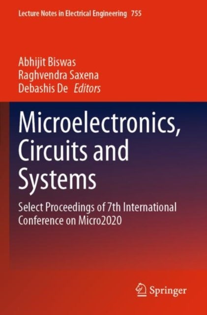 Microelectronics, Circuits and Systems - Select Proceedings of 7th International Conference on Micro2020