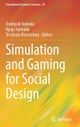 Simulation and Gaming for Social Design