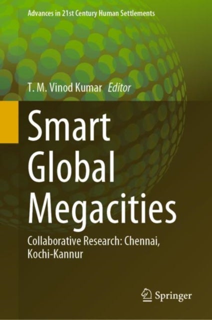 Smart Global Megacities - Collaborative Research: Chennai, Kochi-Kannur