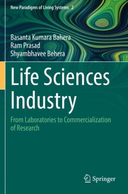 Life Sciences Industry - From Laboratories to Commercialization of Research