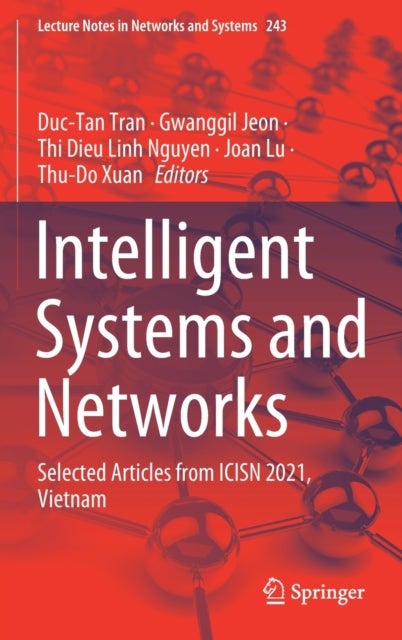 Intelligent Systems and Networks - Selected Articles from ICISN 2021, Vietnam