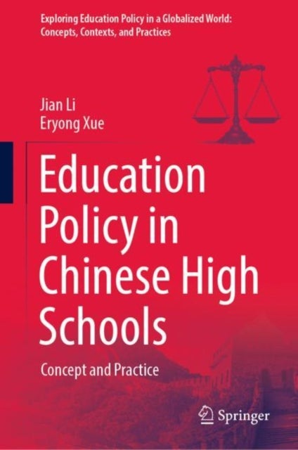 Education Policy in Chinese High Schools - Concept and Practice