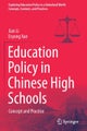 Education Policy in Chinese High Schools