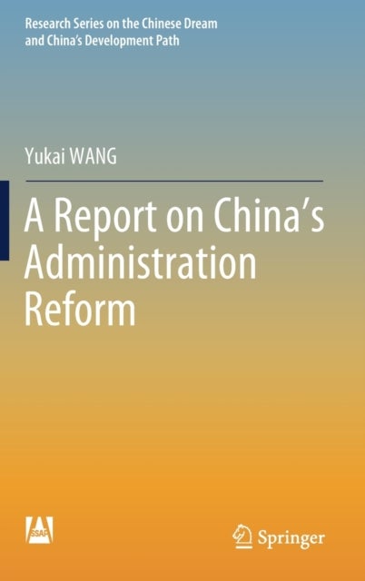 A Report on China’s Administration Reform