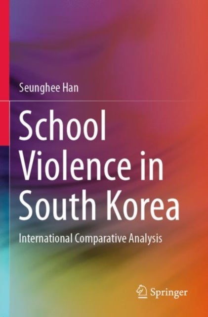 School Violence in South Korea - International Comparative Analysis