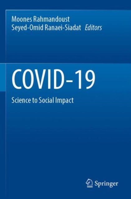 COVID-19 - Science to Social Impact