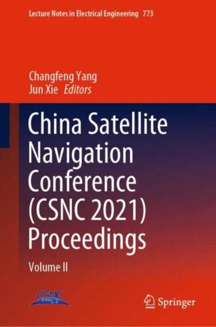 China Satellite Navigation Conference (CSNC 2021) Proceedings - Volume II