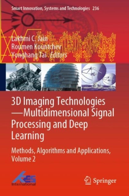 3D Imaging Technologies—Multidimensional Signal Processing and Deep Learning - Methods, Algorithms and Applications, Volume 2