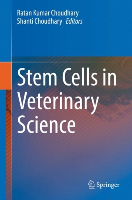 Stem Cells in Veterinary Science